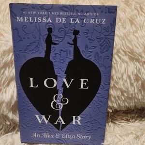Love & War Book by Melissa de la Cruz